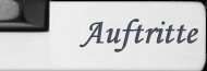 Auftritte